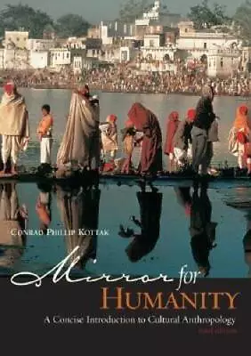 Mirror For Humanity: A Concise Introduction To Cultural Anthropology Wit - GOOD • $4.08