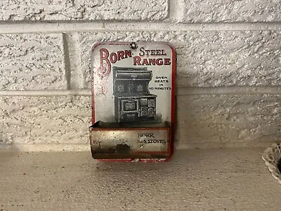   Antique Born Steel Ranges Tin Advertising Matchsafe/ Match Holder C1990 Stoves • $199.95