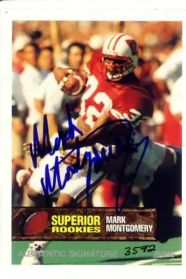 Mark Montgomery Rookie Rc Draft Auto Autograph Wisconsin Badgers College #d 1994 • $5.99