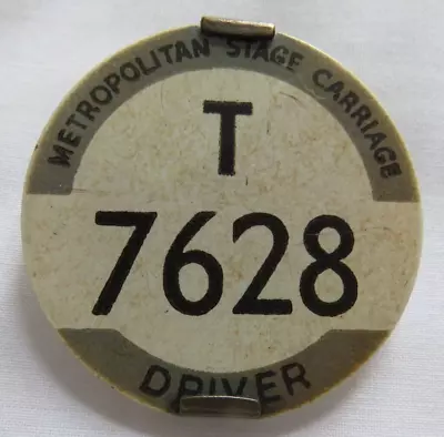 A London Metropolitan Stage Drivers Trolleybus/Tram Badge T7628 Early Issue. • £160