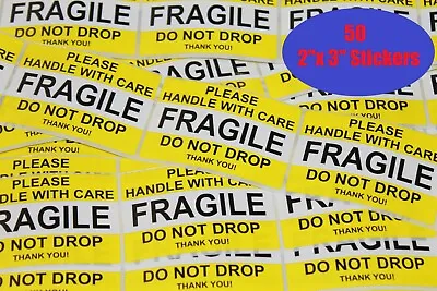 50 YELLOW  2 X 3 FRAGILE HANDLE WITH CARE DO NOT DROP Stickers Labels Adhesive • $3.99