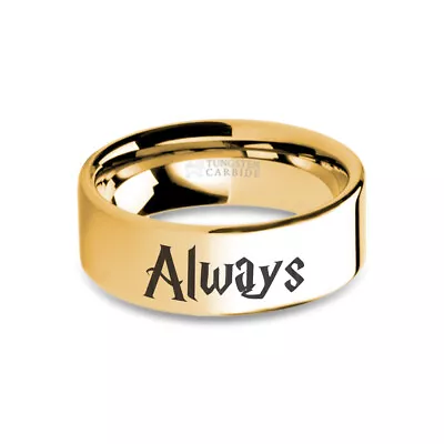 Wizard Font  Always  Laser Engraved Yellow Gold Tungsten Ring • $149.99