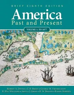 $4.09 • Buy America Past And Present: Volume 1: To 1877