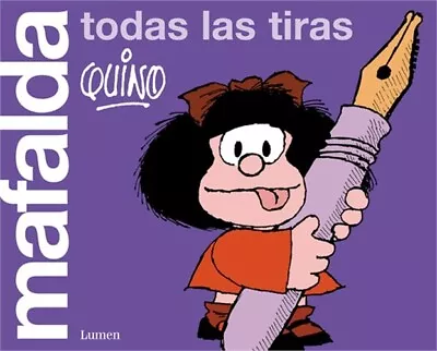 Mafalda. Todas Las Tiras / Mafalda. All The Strips (Hardback Or Cased Book) • $33.34