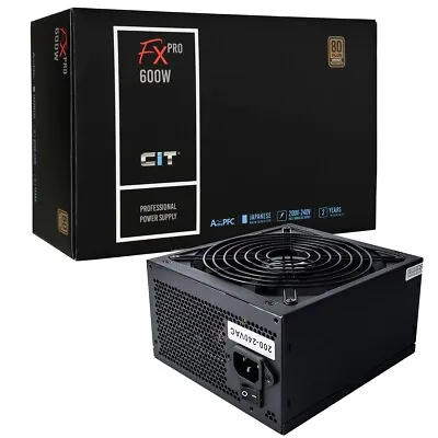 £38.16 • Buy CiT FX Pro 600W Power Supply 80 Plus Bronze