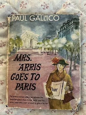Mrs. 'Arris Goes To Paris By Paul Gallico 1958 Hardcover Dust Jacket Illustrated • $14.90