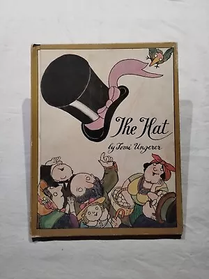 THE HAT By Tomi Ungerer ~ Vintage 1970 Hardcover • $7.51