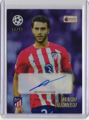 Topps Merlin Heritage 2023/24 Auto #034 Mario Hermoso Atletico De Madrid 34/99 • $1