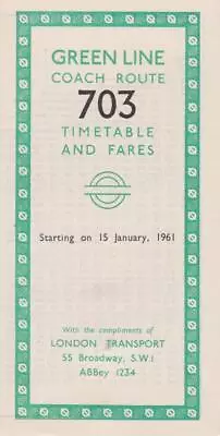 London Transport Green Line Coach Route 703 Bus Timetable Lft Jan 1961 • £2.99
