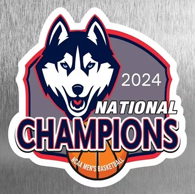 Magnet Die Cut 2024 Connecticut Huskies UCONN Champions Basketball Refrigerator • $5.99