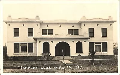 TEACHERS CLUB Original Real Photo Postcard Rppc MCALLEN TEXAS TX C1930 • $14