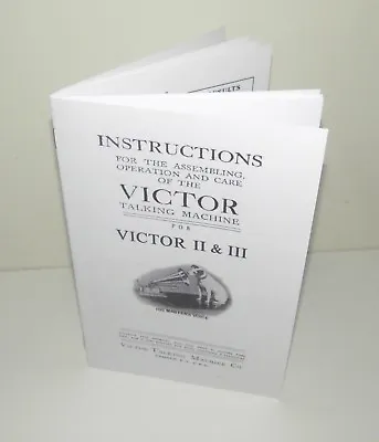  Victor II & III Phonograph Horn Gramophone Instruction Manual Reproduction  • $18