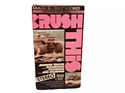 VINTAGE 1991 Main Event Entertainment Crush This Monster Trucks VHS EX. • $6.99