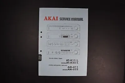 AKAI AT-K11/L AT-K22/L AM-U11 AM-U22 Tuner Amp Service Manual - Original Genuine • $19.99