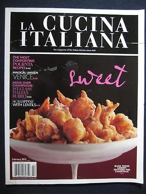 La Cucina Italiana February 2012 Scaloppini Lentils Polenta [Single Issue Maga.. • $14.89