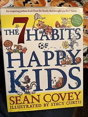 The 7 Habits Of Happy Kids • $9.95