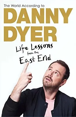 £5.16 • Buy The World According To Danny Dyer: Life Lessons From The East End - Signed Copy