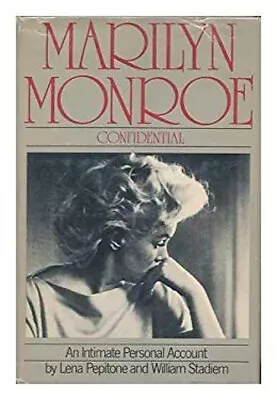 Marilyn Monroe Confidential Hardcover William Pepitone Lena Sta • $6.24