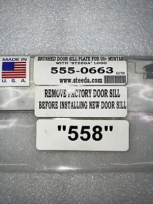 Steeda Door Sill Plate (05+Mustang) W/Steeda Logo PN: 558-555-0663 READ DESCRIP. • $22.99