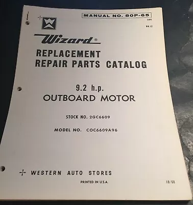 1969 Wizard Outboard Motor 9.2 Hp Parts Manual (404)  • $15.99