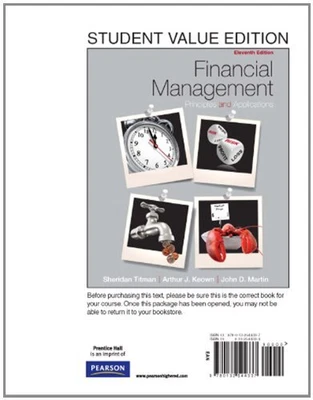 $112.75 • Buy FINANCIAL MANAGEMENT: PRINCIPLES AND APPLICATIONS, STUDENT By Sheridan Titman