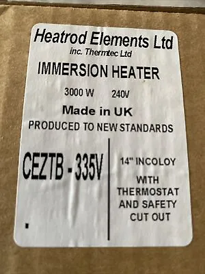 Heatrod (3kw-240v) 14” Incoloy Immersion Heater C/w Thermostat Model CEZTB-335V • £25