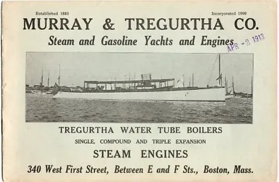 Murray Tregurtha 1913 Steam Gasoline Yachts Engines Boilers Catalog Boston Mass • $86.99