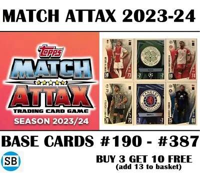 Match Attax 2023/24 23/24 Champions League Base Cards 190 - 387 • £0.99