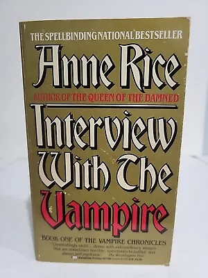 Interview With The Vampire Signed By Anne Rice Paperback Lestat Chronicles VG+ • $100