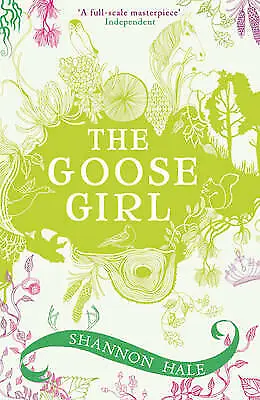 Hale Ms. Shannon : The Goose Girl (Books Of Bayern) FREE Shipping Save £s • £3.18