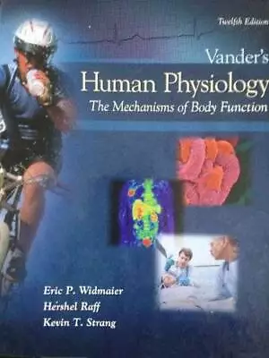 Vander's Human Physiology: The Mechanisms Of Body Function 12th Edition - GOOD • $9.84