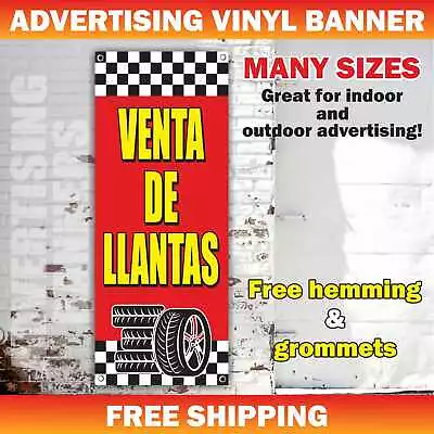 VENTA DE LLANTAS Advertising Banner Vinyl Mesh Sign TIRE SALES Car Auto Service • $49.95