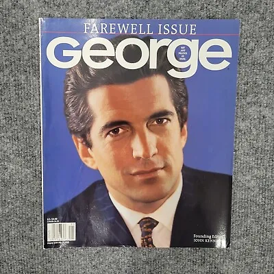 George Magazine May 2001 FAREWELL ISSUE JFK Jr Vol VI #1 • $59.99