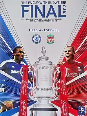 2012 FA Cup Final Chelsea V Liverpool 5/5/2012 MINT CONDITION.  • £9.99