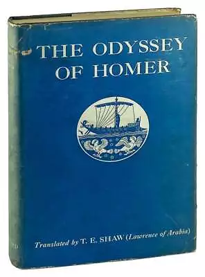 T.E. Shaw [Lawrence] [trans.] / The Odyssey Of Homer / First US Ed In DJ 1932 • $100