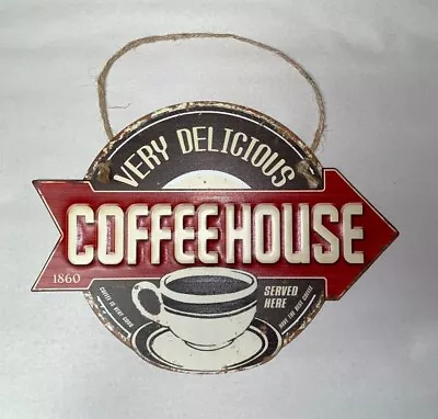 Very Delicious Coffee House Retro Hanging Sign Vintage Man Cave 12 X 9  • $9.99