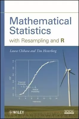 Mathematical Statistics With Resampling And R Hesterberg Tim C.Chihara Laura • $11.78