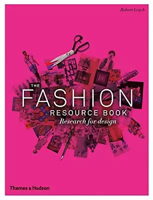 The Fashion Resource Book: Research For Design By Shelley Fox Book The Cheap • £4.99