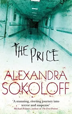 The Price By Alexandra Sokoloff • $14.45