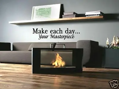 MAKE EACH DAY YOUR MASTERPIECE Home Wall Art Decal Quote Words Lettering • $13.44