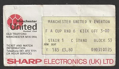 £1.99 • Buy Manchester United V Everton FA Cup Rnd 6 Ticket