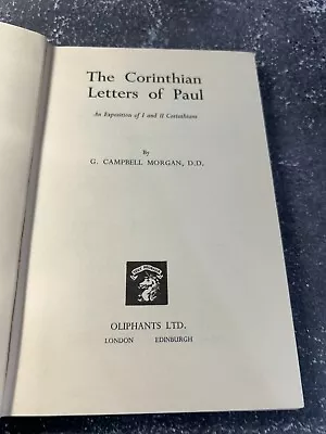 The Corinthian Letters Of Paul By G. Campbell Morgan • $14