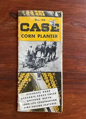 C 1940s JI CASE HORSE DRAWN CORN PLANTER #40 Sales Brochure Farm Advertising • $5