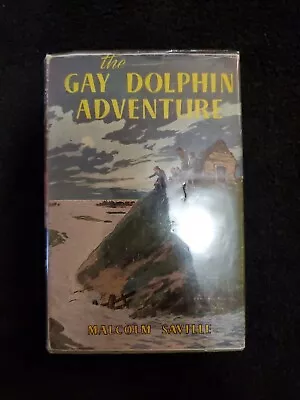 The Gay Dolphin Adventure Malcolm Saville 1958 • £20.07