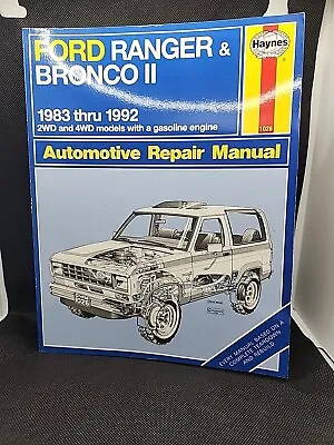 FORD RANGER & BRONCO II 1983 Thru 1992 Models - Haynes Repair Manual - 1026 US • $15.99