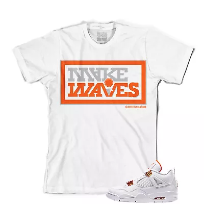 Tee To Match Air Jordan Retro 4 Orange Metallic. Waves Tee. • $24