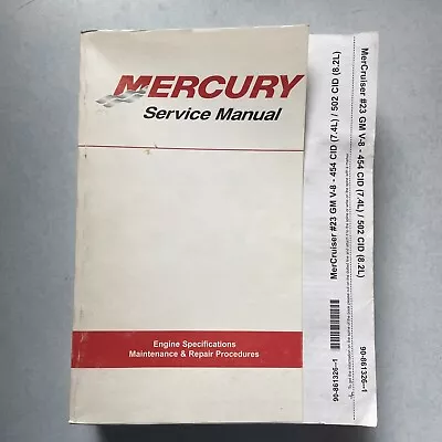 Mercury MerCruiser #23 GM V-8 454 CID (7.4L) Service Manual P/N 90-861326-1 • $87.12