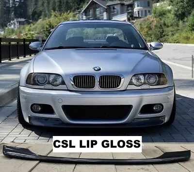 Bmw E46 CSL Front Lip Spoiler M3 Bumper Splitter Abs Plastic - Gloss • $100