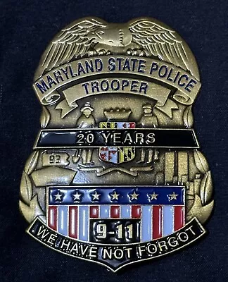 Maryland State Police 9-11 Commemorative Badge • $117.50
