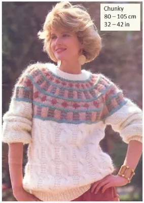 Lady’s Chunky Cabled Nordic Fair Isle Yoke Sweater KNITTING PATTERN 10105 • £3.75